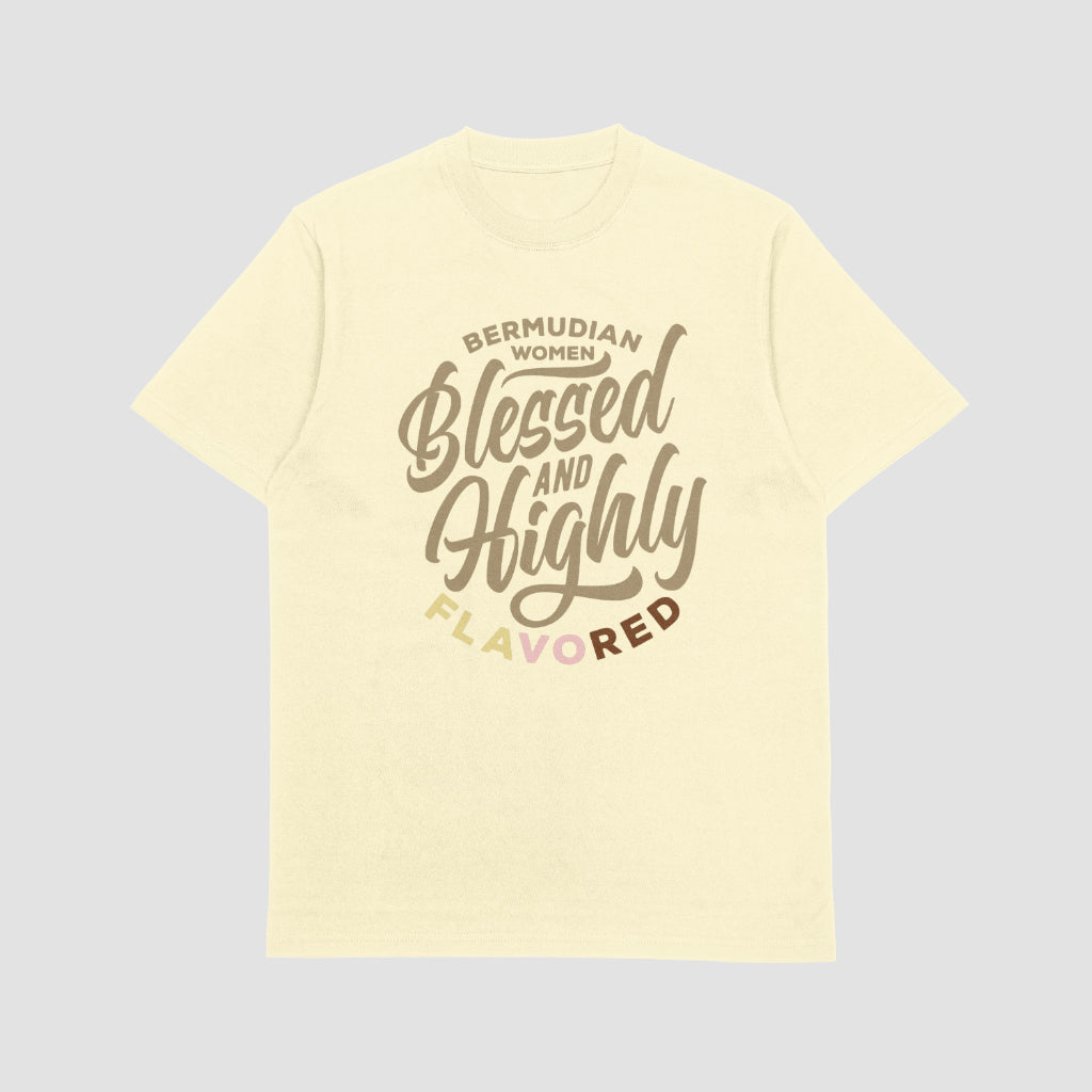 Blessed and Highly Flavored - T-shirt