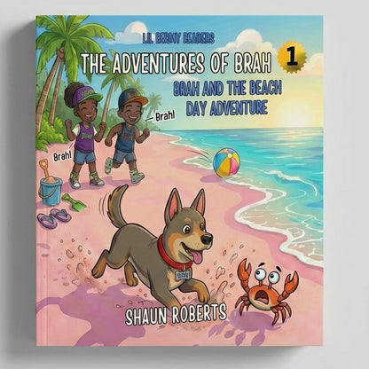 The Adventures of Brah - Brah and the Beach Day Adventure - Paperback