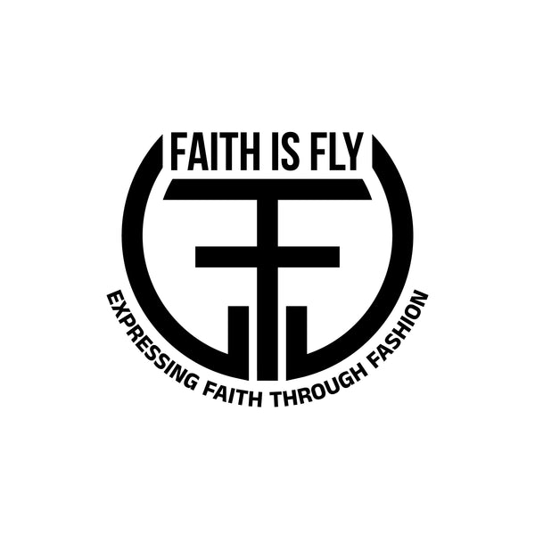 Faith Is Fly Bda